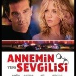 Annemin Yeni Sevgilisi