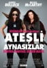 Ateşli Aynasızlar