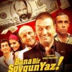 Bana Bir Soygun Yaz