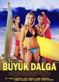 Büyük Dalga 1