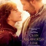 Çılgın Kalabalıktan Uzak
