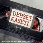 Dehşet Kaseti