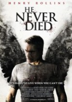 He Never Died
