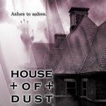 House of Dust