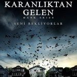 Karanlıktan Gelen (2013)