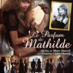 Le parfum de Mathilde
