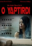 O Yaptırdı