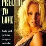 Prelude to Love