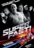 Superfast